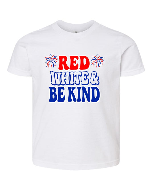 Red, White, and Be Kind